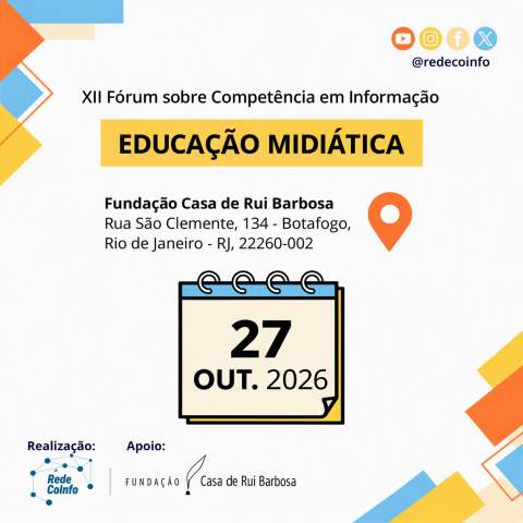 Card do XII Fórum sobre Competência em Informação, com o tema Educação Midiática, em 27 de outubro de 2026, no Rio de Janeiro.