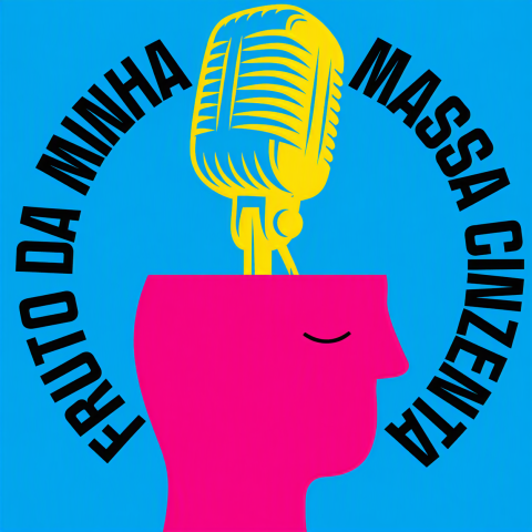 Ilustração de perfil rosa com microfone amarelo e a frase “Fruto da minha massa cinzenta” sobre fundo azul.