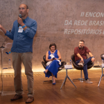 II Encontro da Rede Brasileira de Repositórios Digitais - 2º Dia